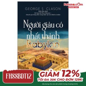 NgườI Giàu Có Nhất Thành Babylon (Tái Bản)